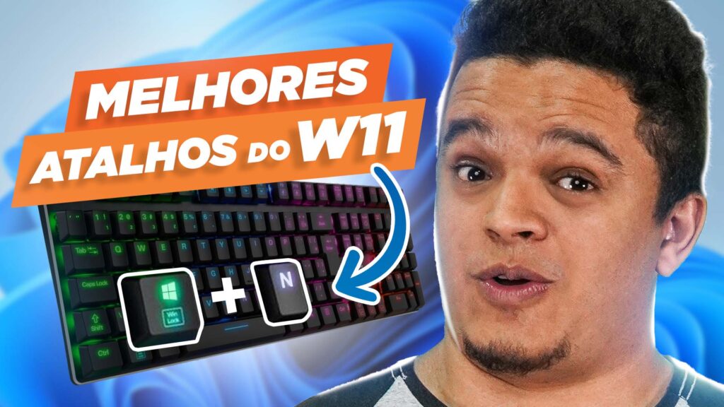 Conheça os MELHORES ATALHOS para Windows 11 e ALGUNS SEGREDOS!